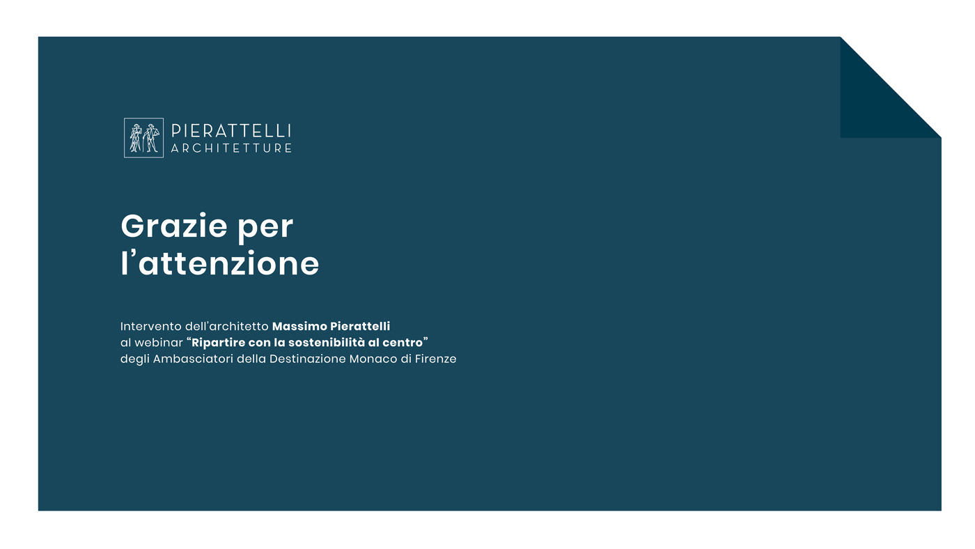 Pierattelli Architetture - Studio architettura Firenze - studio di architettura - sostenibilità ambientale - Architettura sostenibile - ripartire con la sostenibilità al centro - ambasciatori della destinazione monaco firenze - Ecobonus - Ecobonus 110% - webinar architettura